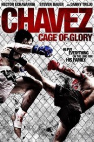 Клетка славы / Клетка славы Чавеса / Chavez Cage of Glory (2013) Клетка славы / Клетка славы Чавеса / Chavez Cage of Glory (2013)