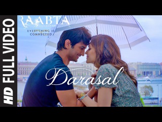 Atif Aslam : Darasal Full Video Song | Raabta | Sushant Singh Rajput & Kriti Sanon