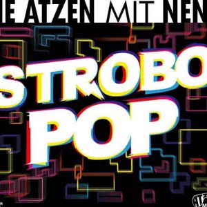 Die Atzen mit Nena