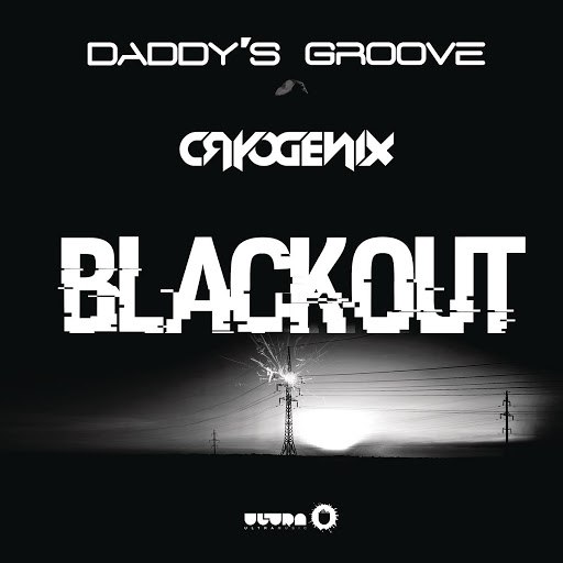 Daddy's Groove альбом Blackout (Radio Edit)