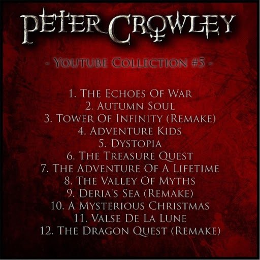 Peter Crowley альбом Youtube Collection #5