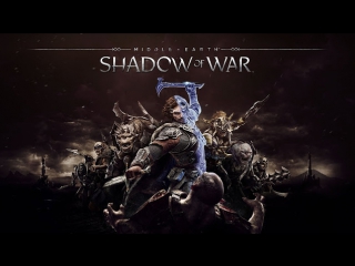 Трейлер Middle Earth: Shadow of War - Дикое племя