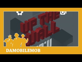 UP THE WALL by Turbo Chilli and Wooden Sword (iOS, Android Gameplay)