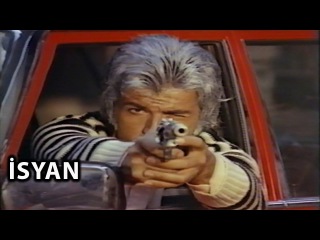 İsyan (1975) - Tek Parça (Serdar Gökhan & Banu Alkan)