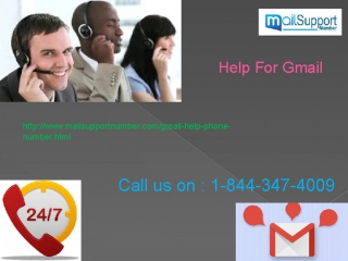Get instant and relevant Gmail Help Number by dialing1-844-347-4009 numbers