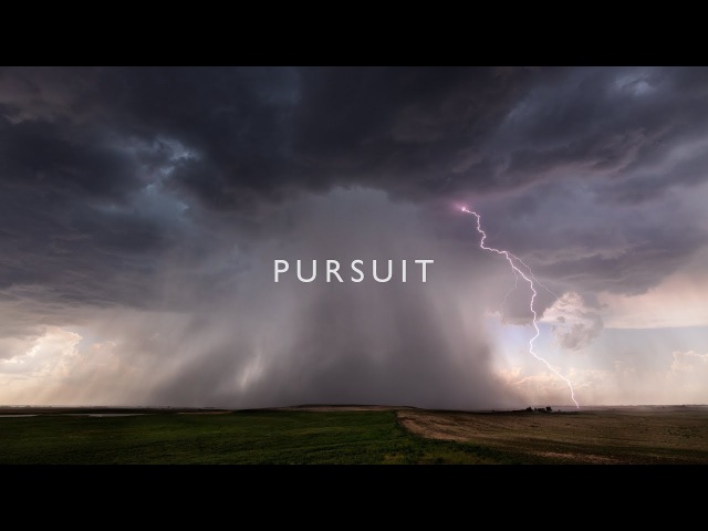 Pursuit - A 4K storm time-lapse film