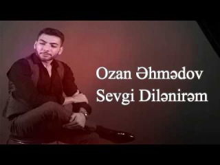 Ozan Ahmedov - Sevgi Dilenirem (Official Audio)