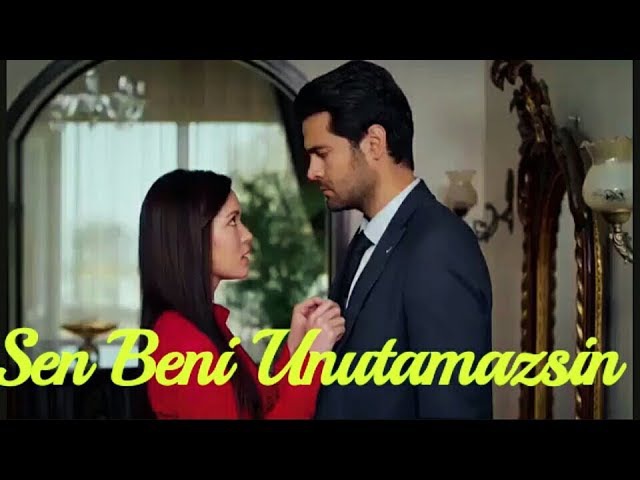 Sen Beni Unutamazsin....
