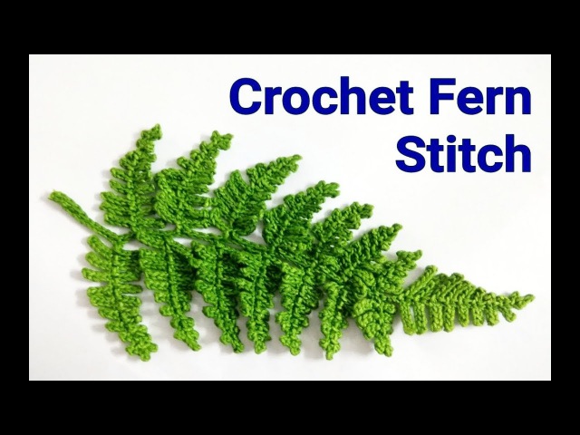 Crochet Fern 🌿 Leaf