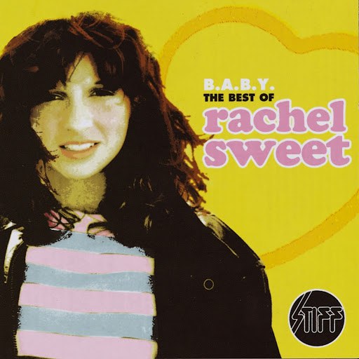 Rachel Sweet альбом B.A.B.Y - The Best Of Rachel Sweet