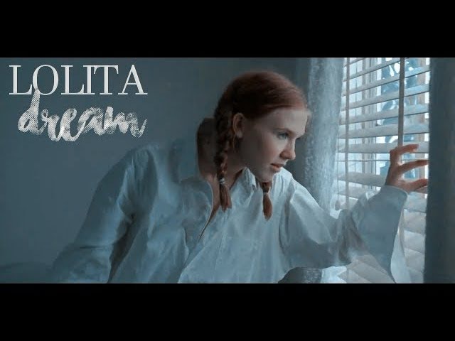Lolita dream {edit}