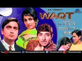 WAQT Hindi Full Movie | Balraj Sahni, Raaj Kumar, Sunil Dutt | Bollywood Hindi Classic Movies