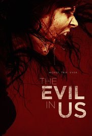 Зло в нас / The Evil in Us (2016) Зло в нас / The Evil in Us (2016)