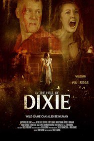 В аду Дикси / In the Hell of Dixie (2016) В аду Дикси / In the Hell of Dixie (2016)