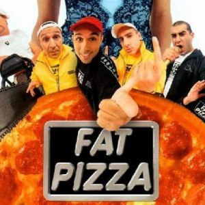 Fat Pizza
