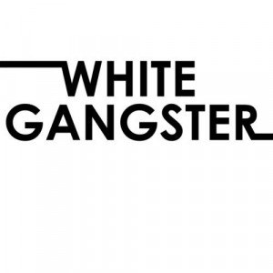 White Gangster