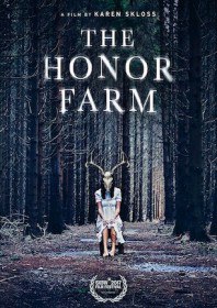 Ферма Онор / The Honor Farm (2017) Ферма Онор / The Honor Farm (2017)