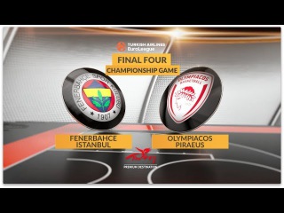 Championship Game Highlights: Fenerbahce Istanbul-Olympiacos Piraeus