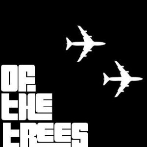 Of the Trees