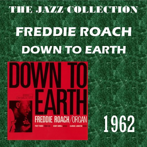Freddie Roach альбом Down to Earth