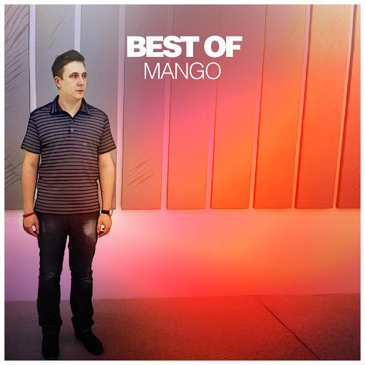Mango альбом Best of Mango (DJ Mix)