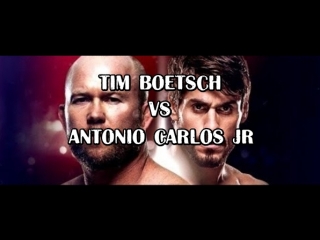 TIM BOETSCH vs ANTONIO CARLOS JR