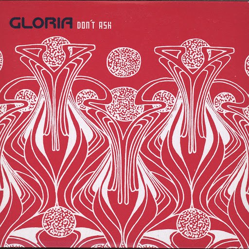 Gloria альбом Don't Ask
