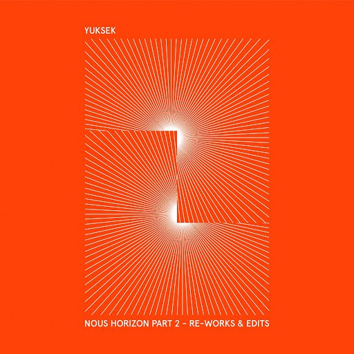 Yuksek альбом Nous Horizon, Vol. 2 (Re-Works & Edits)