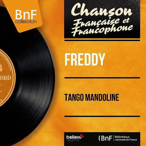 Freddy альбом Tango mandoline (Mono Version)
