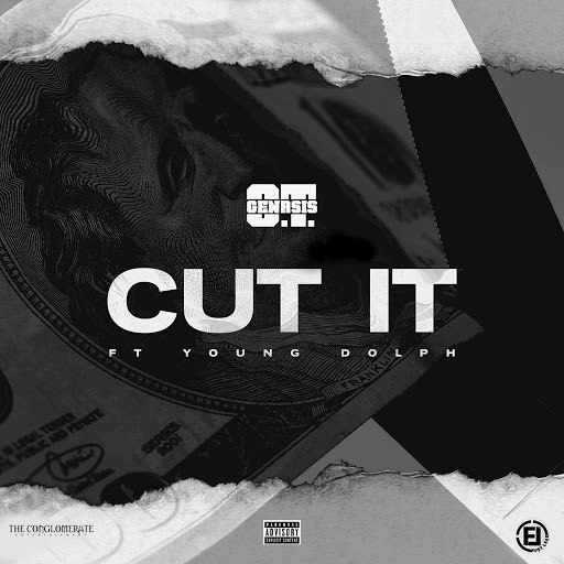 O.T. Genasis альбом Cut It (feat. Young Dolph)