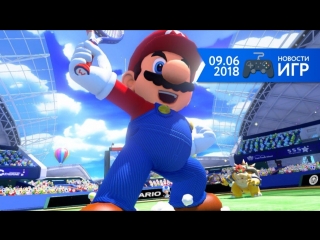 09.06 | Новости игр #41. Mario Tennis Aces, FIFA 19, Days Gone