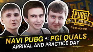 NAVI PUBG at PGI Quals: Arrival and Practice day