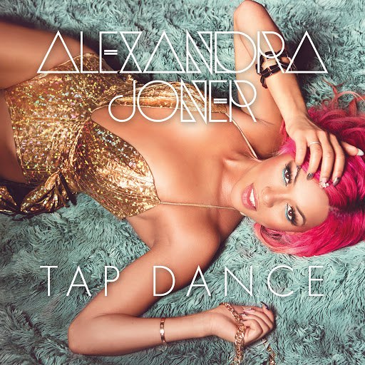 Alexandra Joner альбом Tap Dance