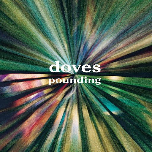 Doves альбом Pounding