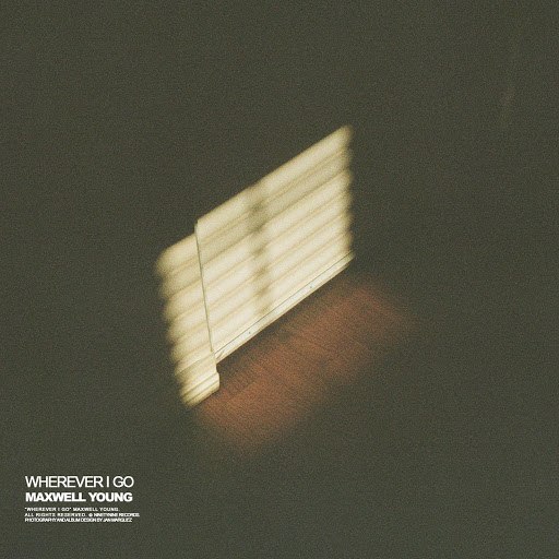 maxwell young альбом Wherever I Go