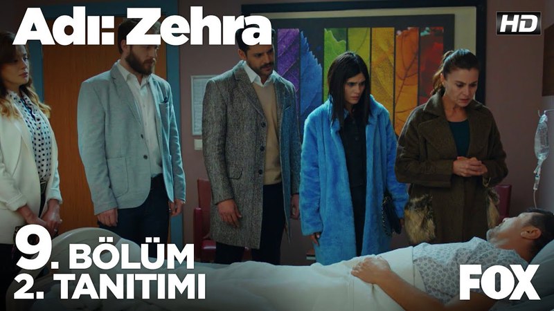 Adı Zehra 9. Bölüm 2. Tanıtımı