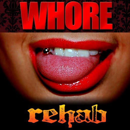 Rehab альбом Whore