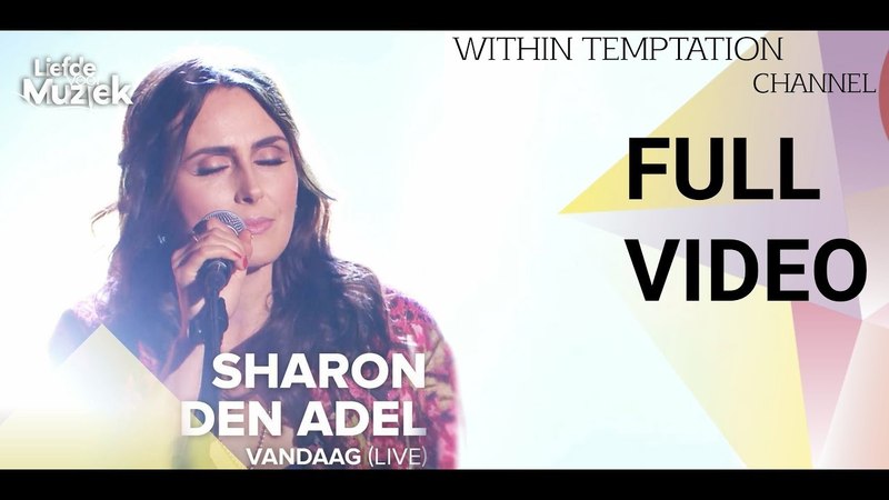 Sharon Den Adel_Vandaag full video