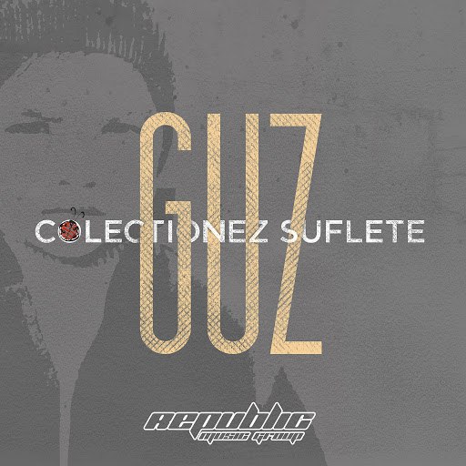 Guz альбом Colectionez suflete
