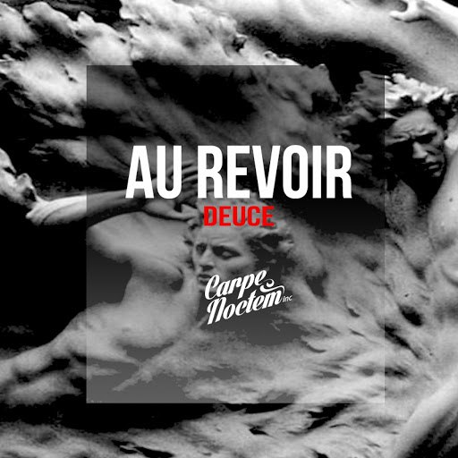 Deuce альбом Au Revoir