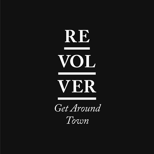 Revolver альбом Get Around Town