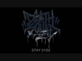 DEATHSQUAD : STAY 01/02