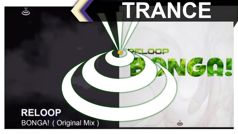 Reloop - Bonga! (Original Mix)
