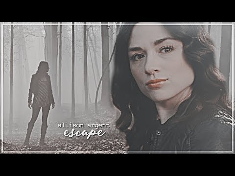 Allison argent | escape (remake)
