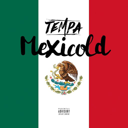 Tempa альбом Mexicold