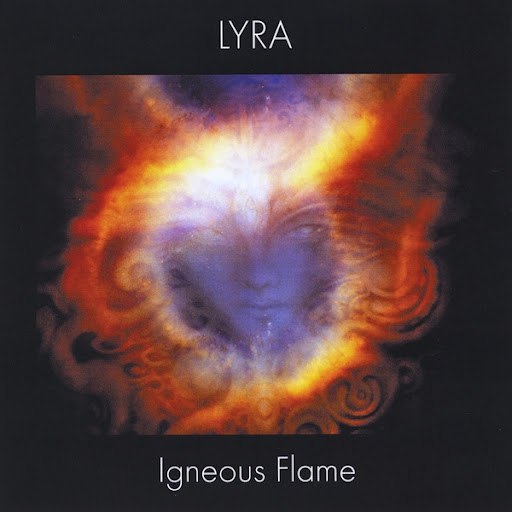 Igneous Flame альбом Lyra