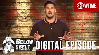Vasyl Lomachenko, Chael Sonnen & More | Ep. 8 Digital Episode | BELOW THE BELT with Brendan Schaub
