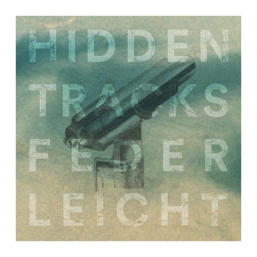 Federleicht альбом Megaphon - Hidden Tracks