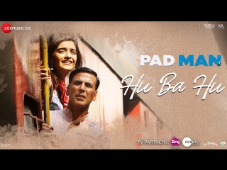 Hu Ba Hu | Padman | Пэдмен | Indian Films | RUS SUB