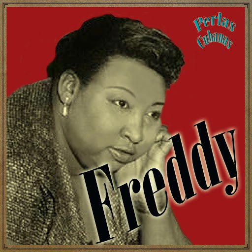 Freddy альбом Perlas Cubanas: Freddy
